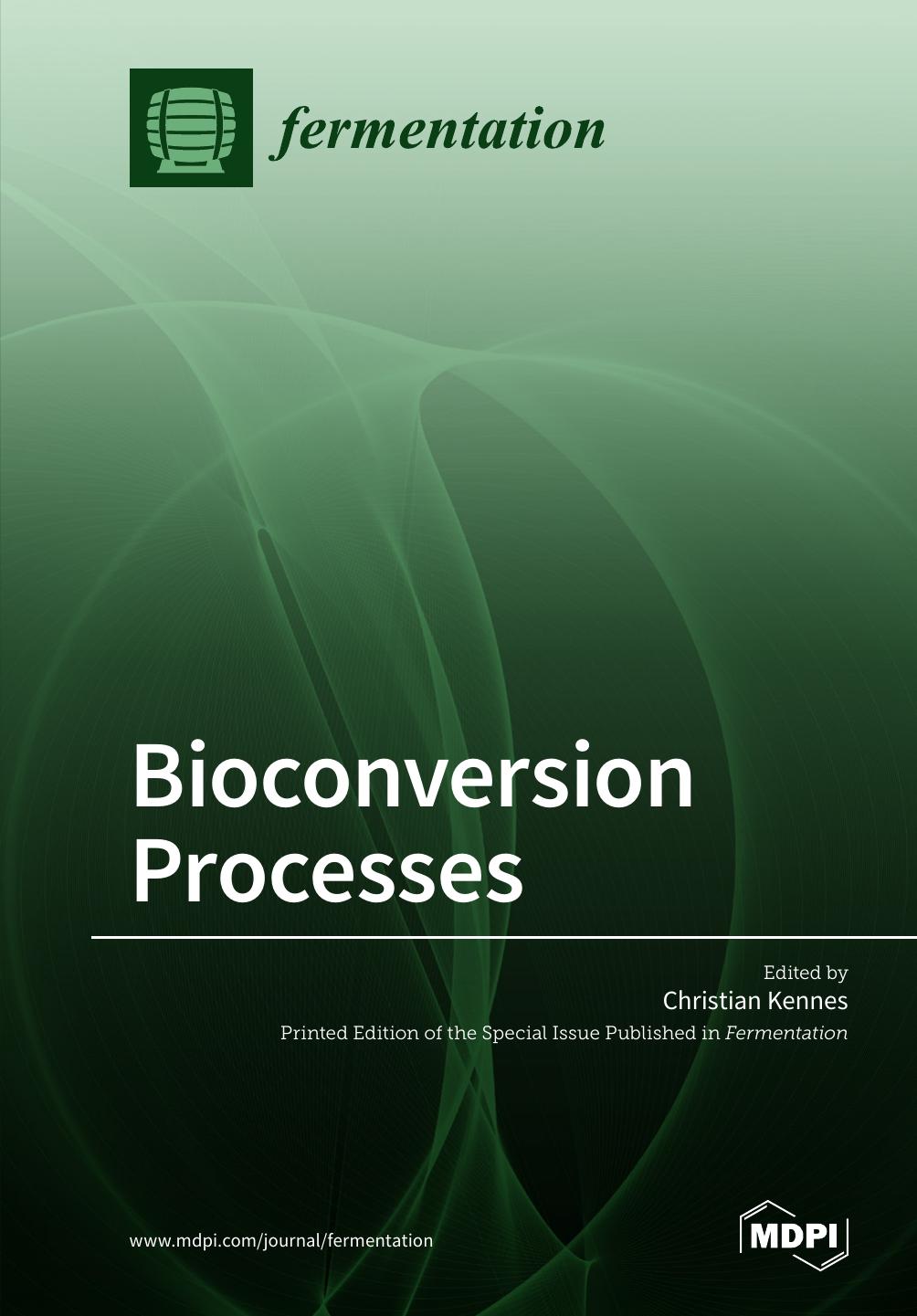 Bioconversion Processes Christian Kennes