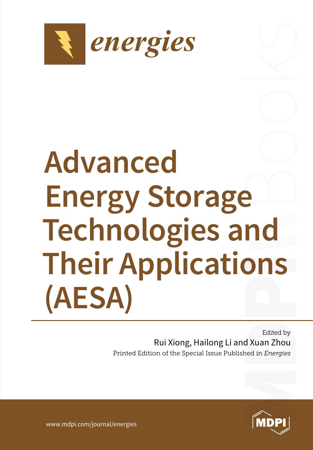 Advanced Energy Storage Technologies And Their Applications Aesa Rui Xiong