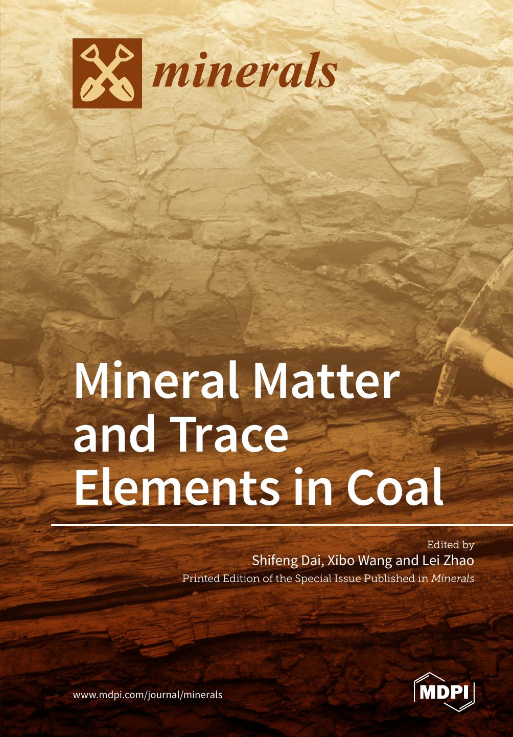 Mineral Matter And Trace Elements In Coal Shifeng Dai Xibo Wang