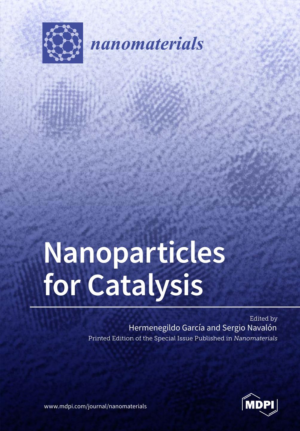 Nanoparticles For Catalysis Hermenegildo Garca Sergio Navaln
