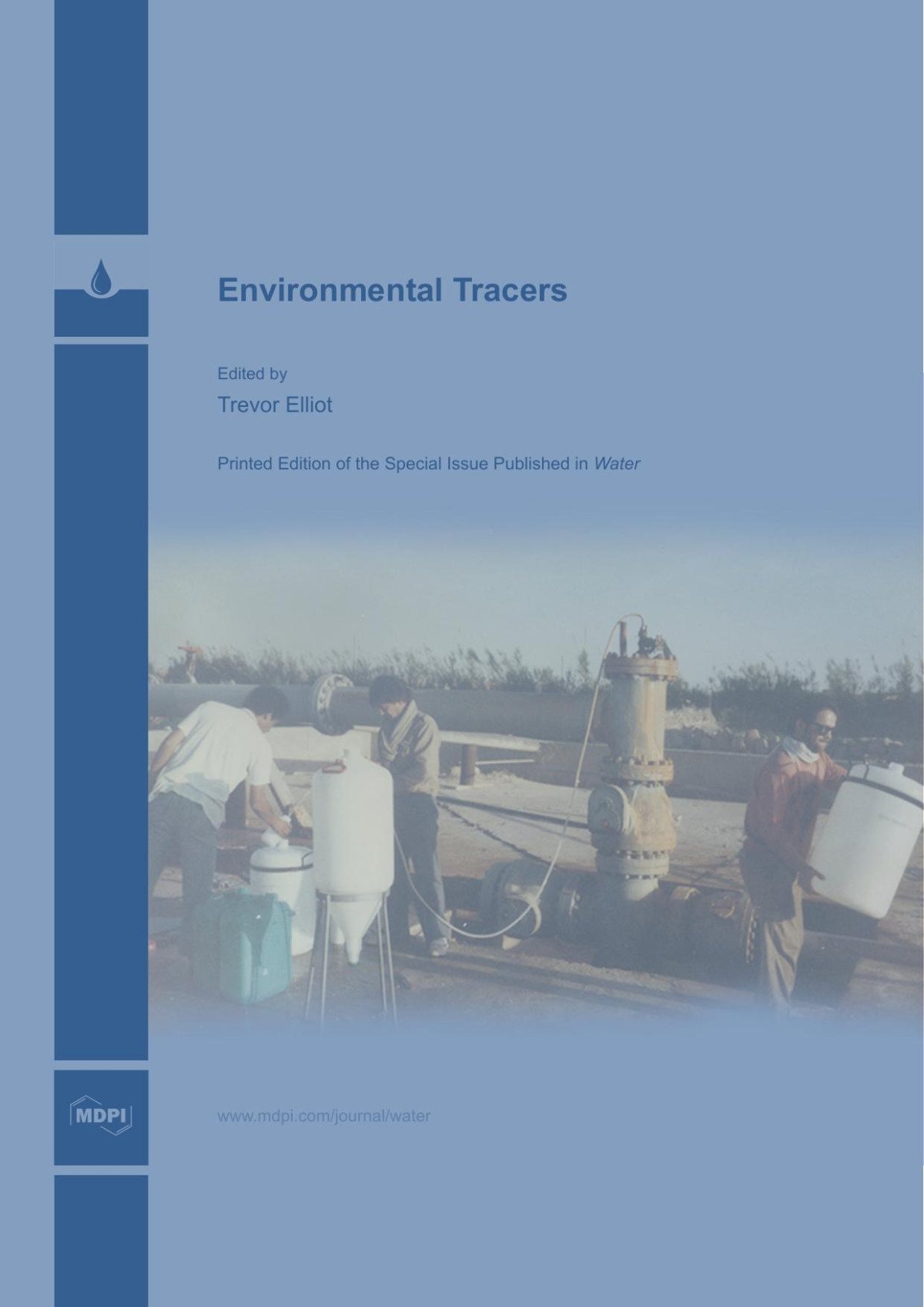 Environmental Tracers Trevor Elliot