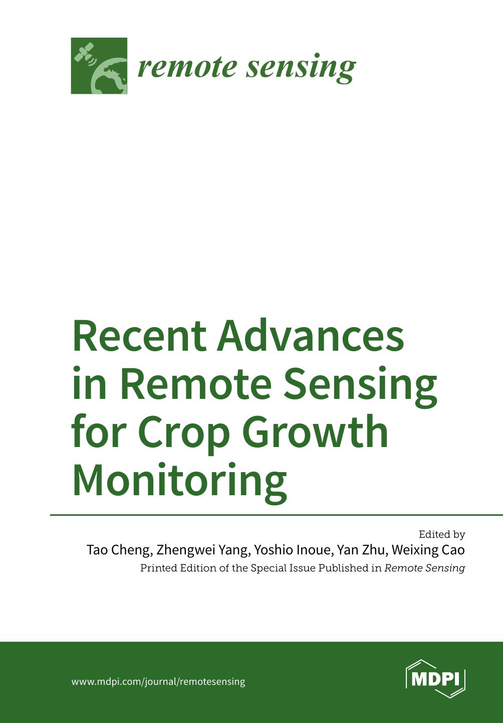 Recent Advances In Remote Sensing For Crop Growth Monitoring Tao Cheng