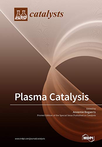 Plasma Catalysis Annemie Bogaerts