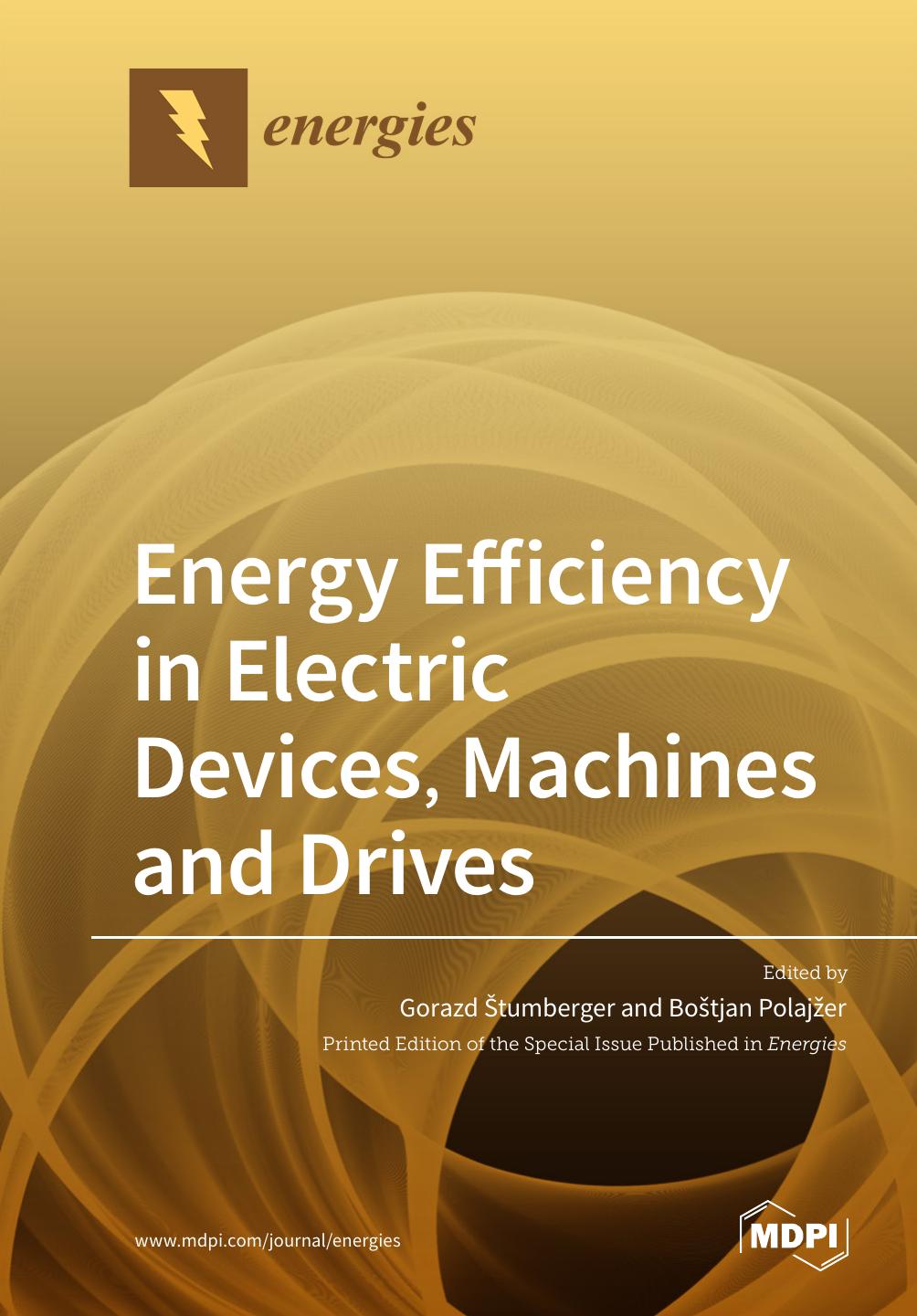 Energy Efficiency In Electric Devices Machines And Drives Gorazd Tumberger