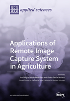 Applications Of Remote Image Capture System In Agriculture Jos Miguel Molina Martnez