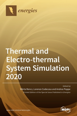 Thermal And Electrothermal System Simulation 2020 Mrta Rencz
