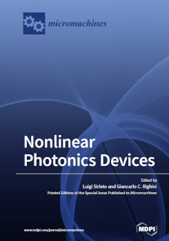 Nonlinear Photonics Devices Luigi Sirleto Giancarlo C Righini