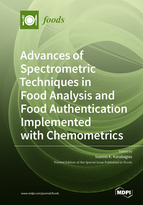 Advances Of Spectrometric Techniques In Food Analysis And Food Authentication Implemented With Chemometrics Ioannis K Karabagias