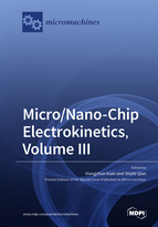 Micronanochip Electrokinetics Volume Iii Xiangchun Xuan Shizhi Qian
