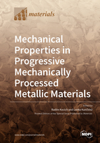 Mechanical Properties In Progressive Mechanically Processed Metallic Materials Radim Kocich