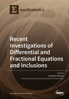 Recent Investigations Of Differential And Fractional Equations And Inclusions Snezhana Hristova