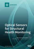 Optical Sensors For Structural Health Monitoring Paulo Antunes