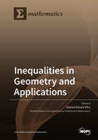 Inequalities In Geometry And Applications Gabriel Eduard Vilcu