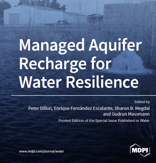 Managed Aquifer Recharge For Water Resilience Peter Dillon Enrique Fernndez Escalante
