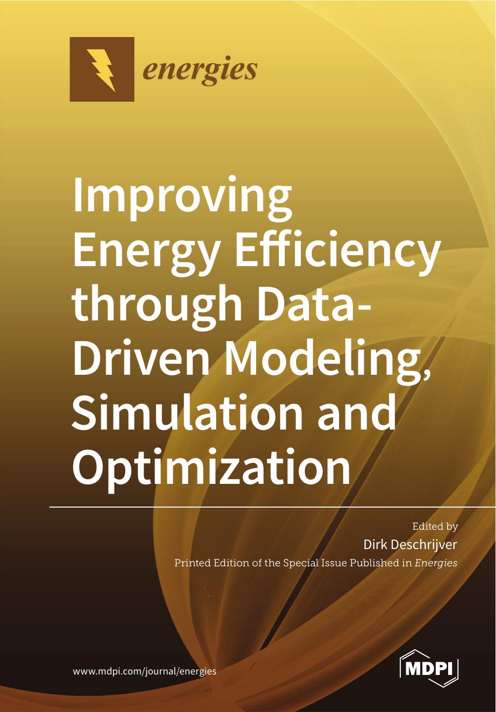 Improving Energy Efficiency Through Datadriven Modeling Simulation And Optimization Dirk Deschrijver