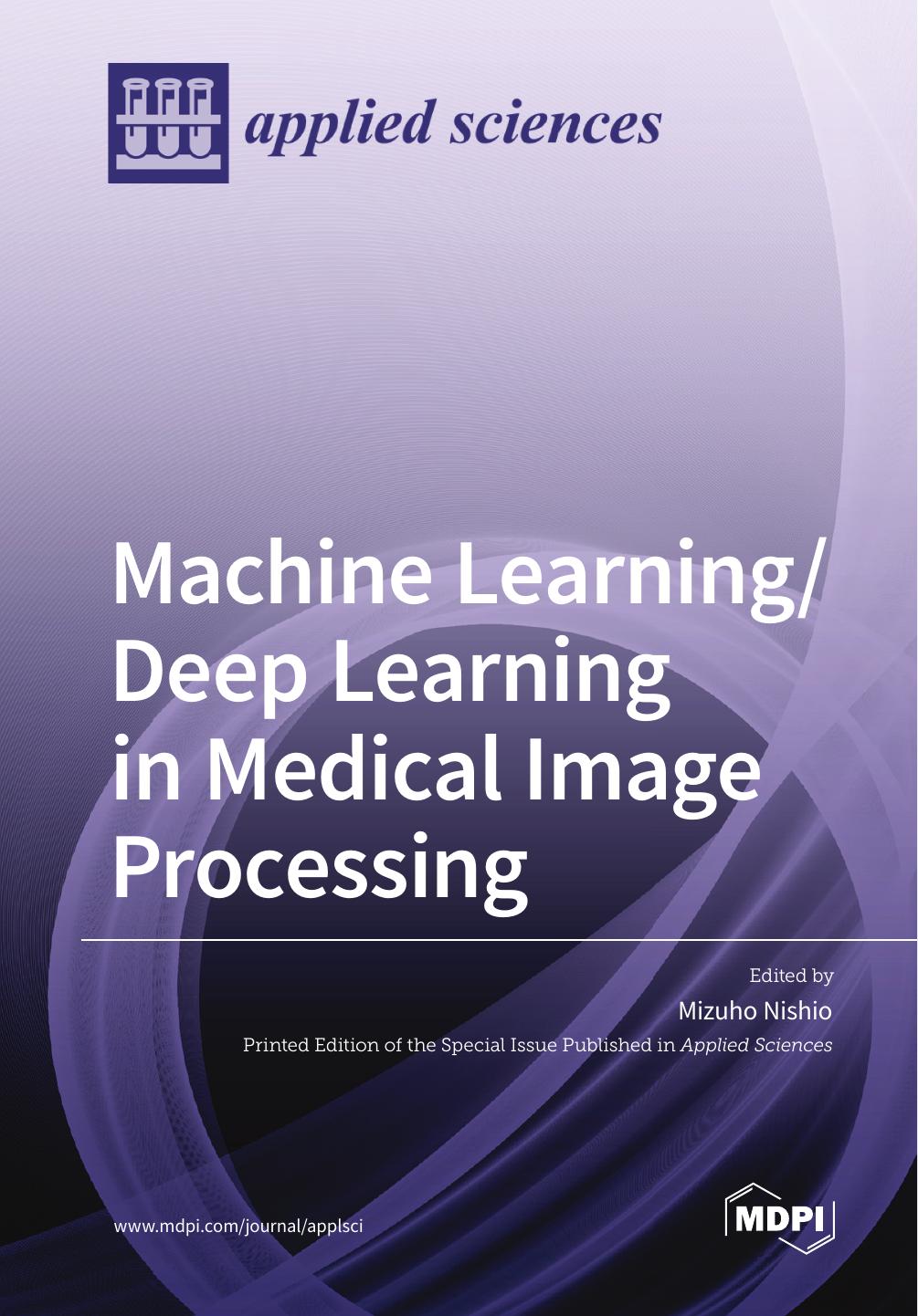 Machine Learningdeep Learning In Medical Image Processing Mizuho Nishio