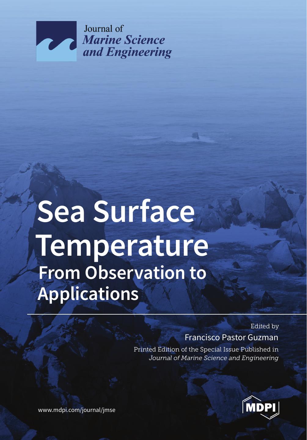 Sea Surface Temperature From Observation To Applications Francisco Pastor Guzman