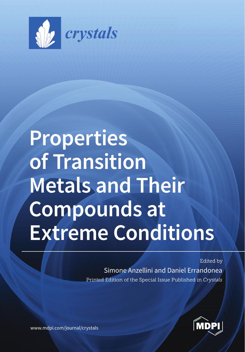Properties Of Transition Metals And Their Compounds At Extreme Conditions Simone Anzellini