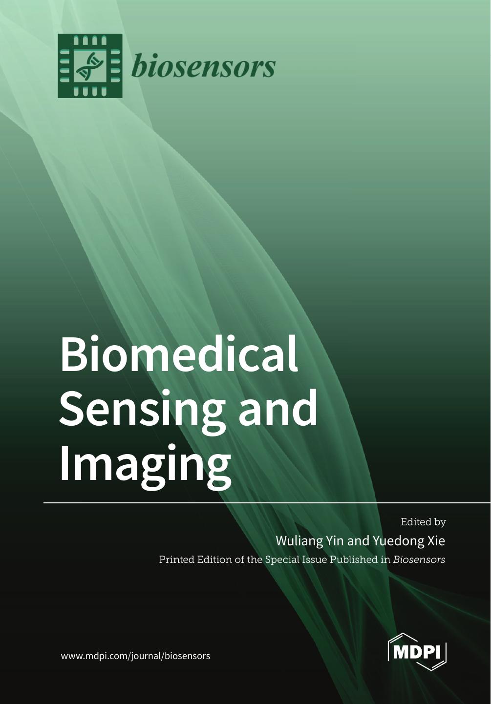 Biomedical Sensing And Imaging Wuliang Yin Yuedong Xie