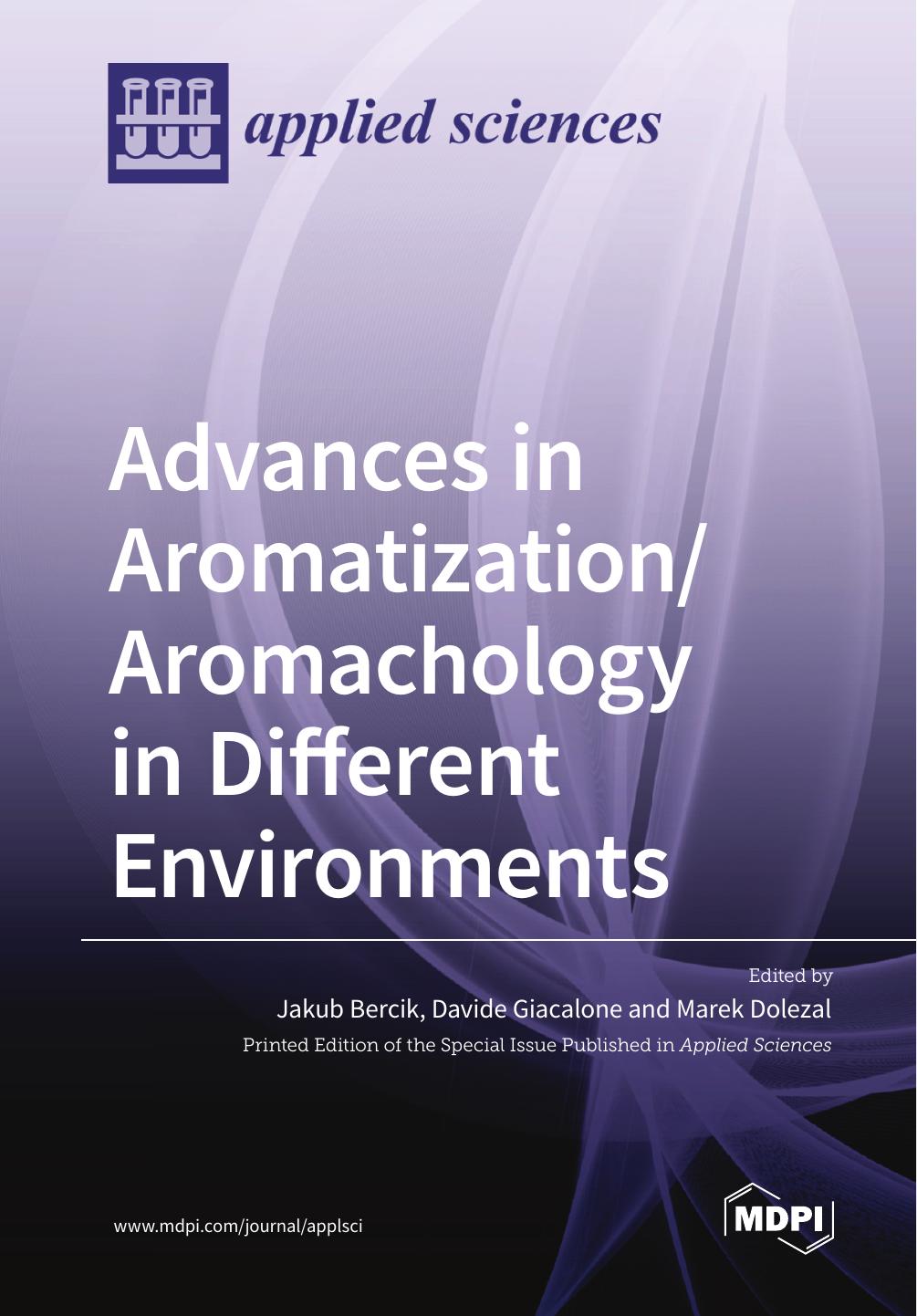 Advances In Aromatizationaromachology In Different Environments Jakub Bercik
