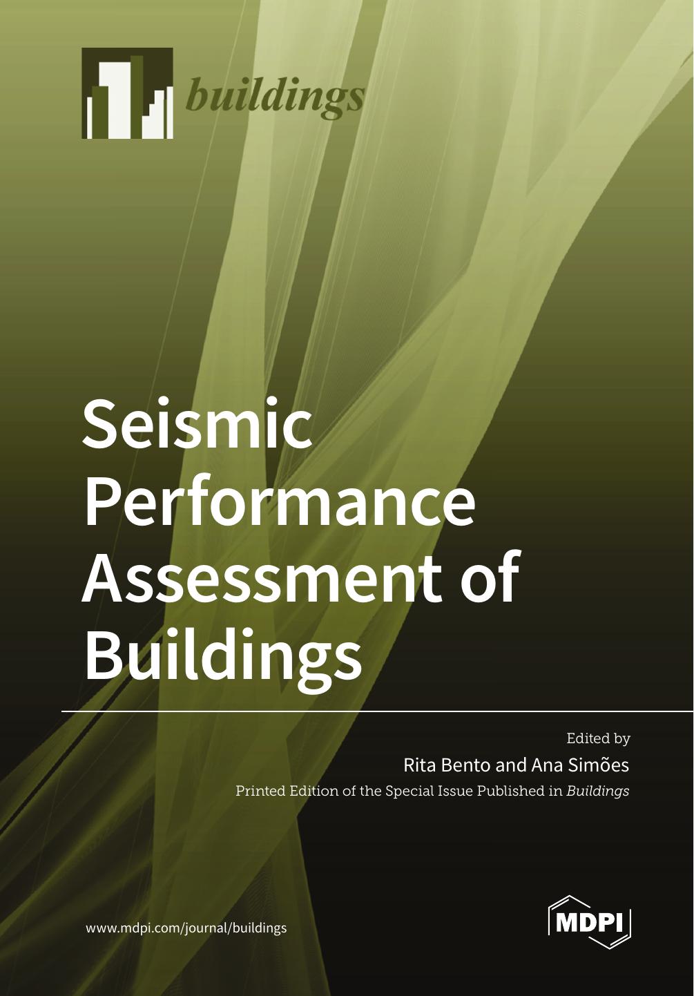 Seismic Performance Assessment Of Buildings Rita Bento Ana Simes