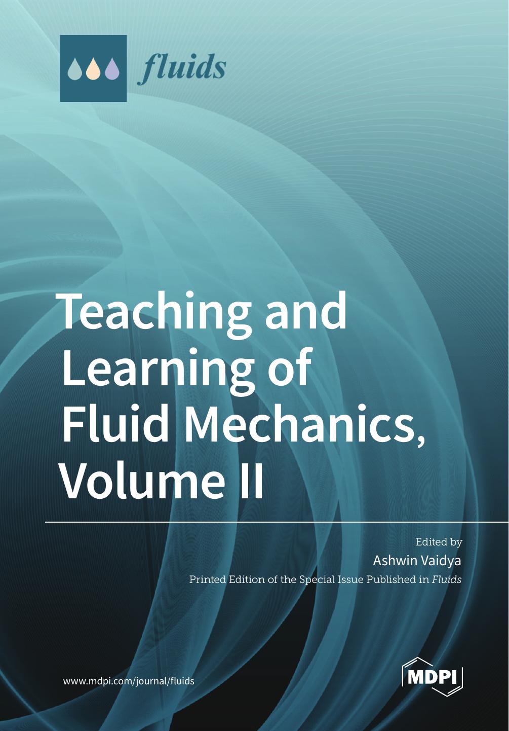 Teaching And Learning Of Fluid Mechanics Volume Ii Ashwin Vaidya