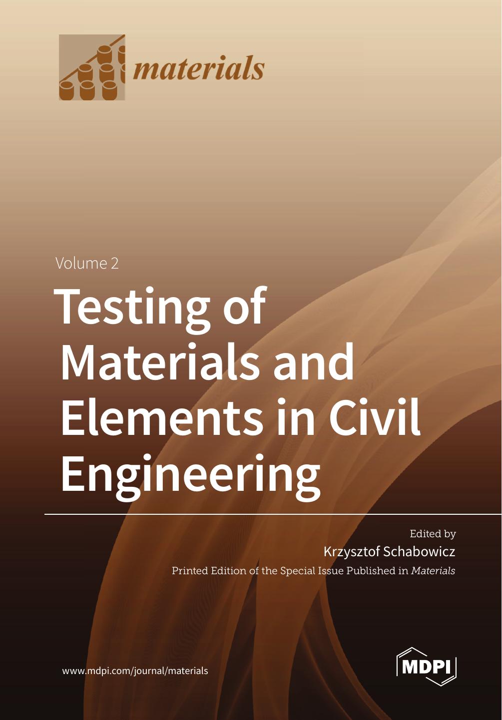 Testing Of Materials And Elements In Civil Engineering Krzysztof Schabowicz