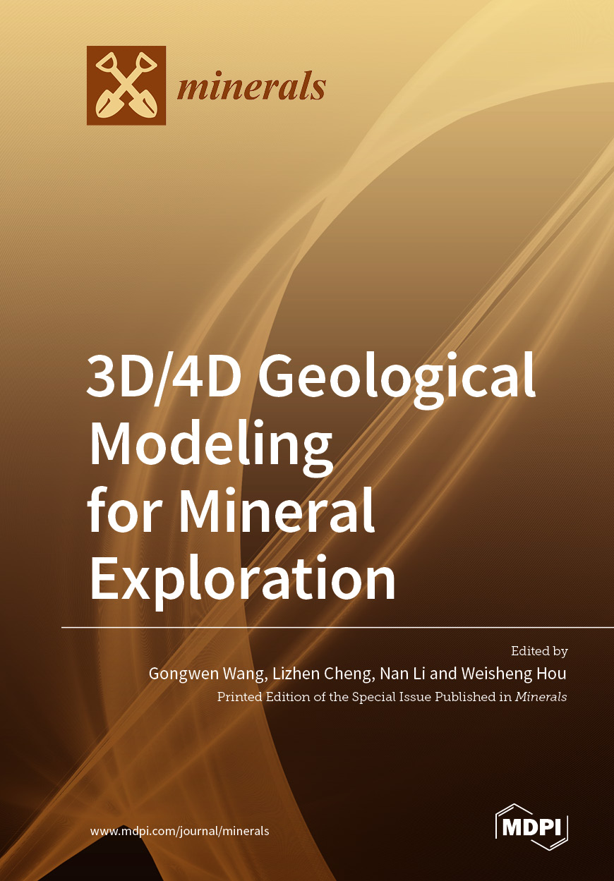 3d4d Geological Modeling For Mineral Exploration Gongwen Wang