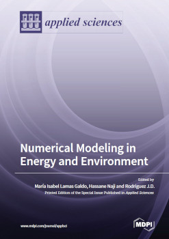 Numerical Modeling In Energy And Environment Esmaeel Eftekharian