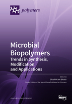Microbial Biopolymers Trends In Synthesis Modication And Applications Shashi Kant Bhatia