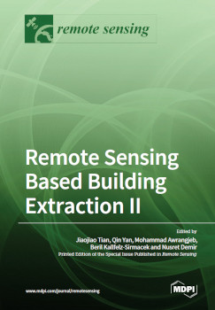 Remote Sensing Based Building Extraction Ii Jiaojiao Tian Mohammad Awrangjeb