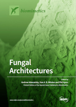 Fungal Architectures Andrew Adamatzky Han A B Wösten Philip Ayres