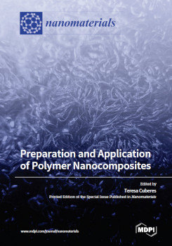 Preparation And Application Of Polymer Nanocomposites Teresa Cuberes