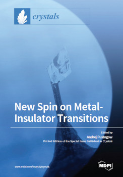 New Spin On Metalinsulator Transitions Andrej Pustogow
