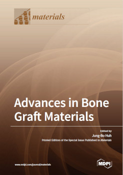 Advances In Bone Graft Materials Jungbo Huh