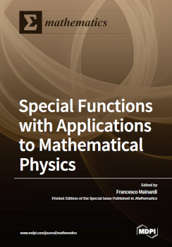 Special Functions With Applications To Mathematical Physics Francesco Mainardi