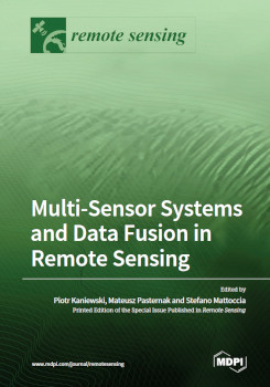 Multisensor Systems And Data Fusion In Remote Sensing Piotr Kaniewski