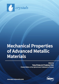 Mechanical Properties Of Advanced Metallic Materials Yang Zhang