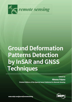 Ground Deformation Patterns Detection By Insar And Gnss Techniques Mimmo Palano