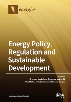 Energy Policy Regulation And Sustainable Development Grzegorz Mentel