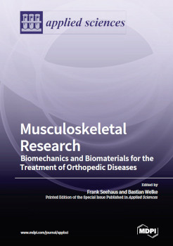 Musculoskeletal Research Biomechanics And Biomaterials For The Treatment Of Orthopedic Diseases Frank Seehaus