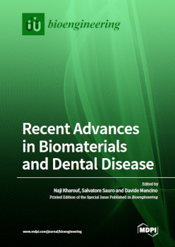 Recent Advances In Biomaterials And Dental Disease Naji Kharouf