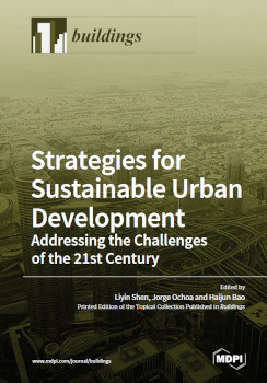 Strategies For Sustainable Urban Development Addressing The Challenges Of The 21st Century Liyin Shen