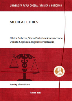 Medical Ethics Nikita Bobrov Silvia Farkašová Iannaccone Dorota Sopková