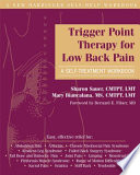 Trigger Point Therapy For Low Back Pain Sharon Sauer Mary Biancalana