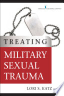 Treating Military Sexual Trauma 1st Edition Lori S Katz