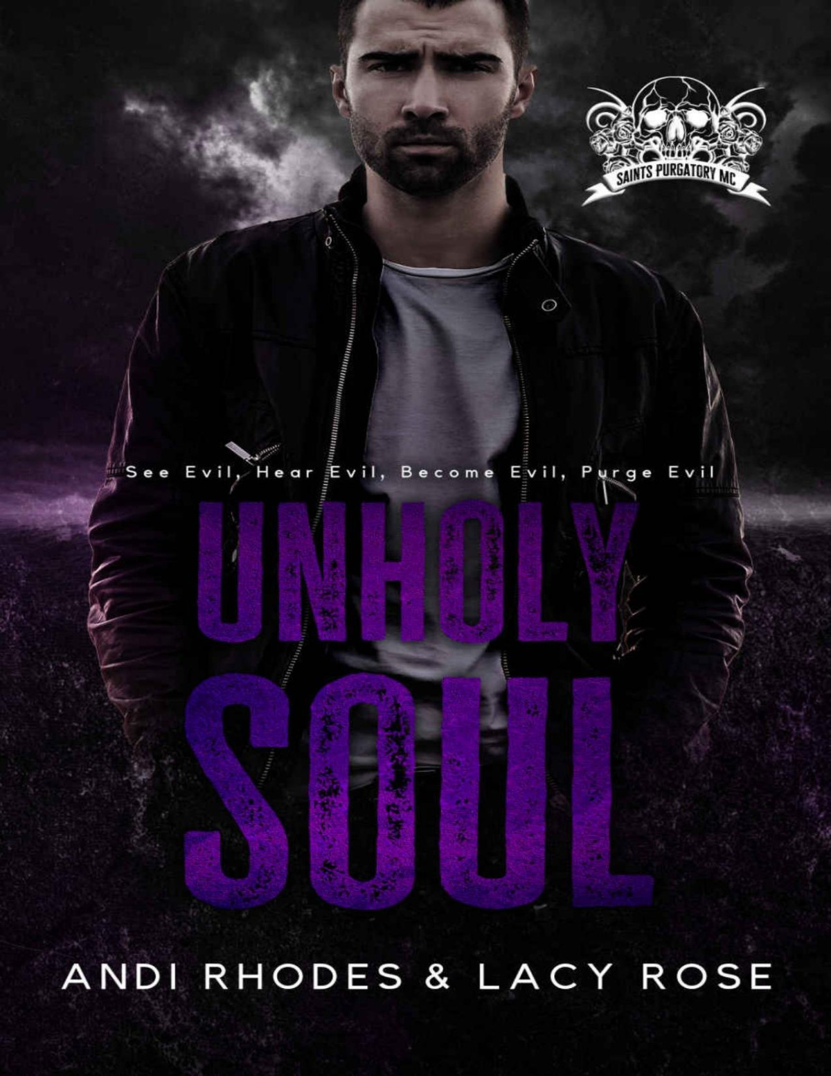 Unholy Soul Saints Purgatory Mc Book 1 Andi Rhodes Lacy Rose
