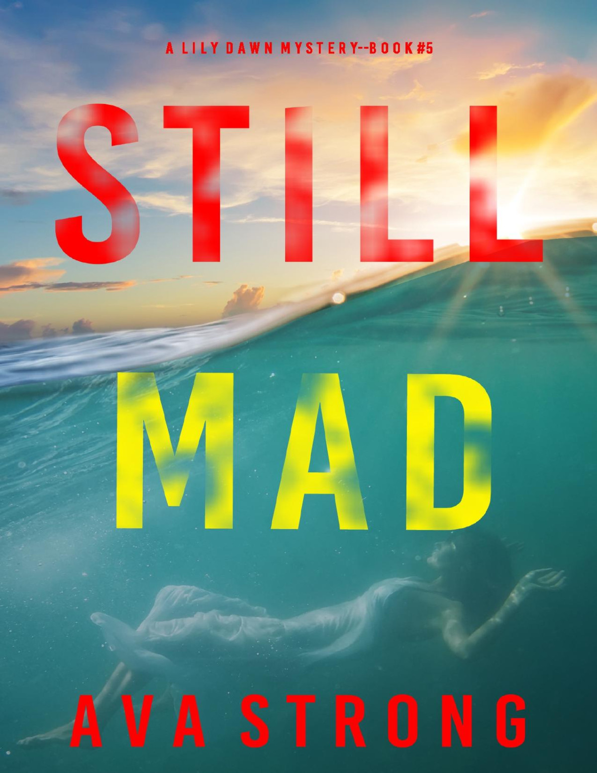 Still Mad Ava Strong