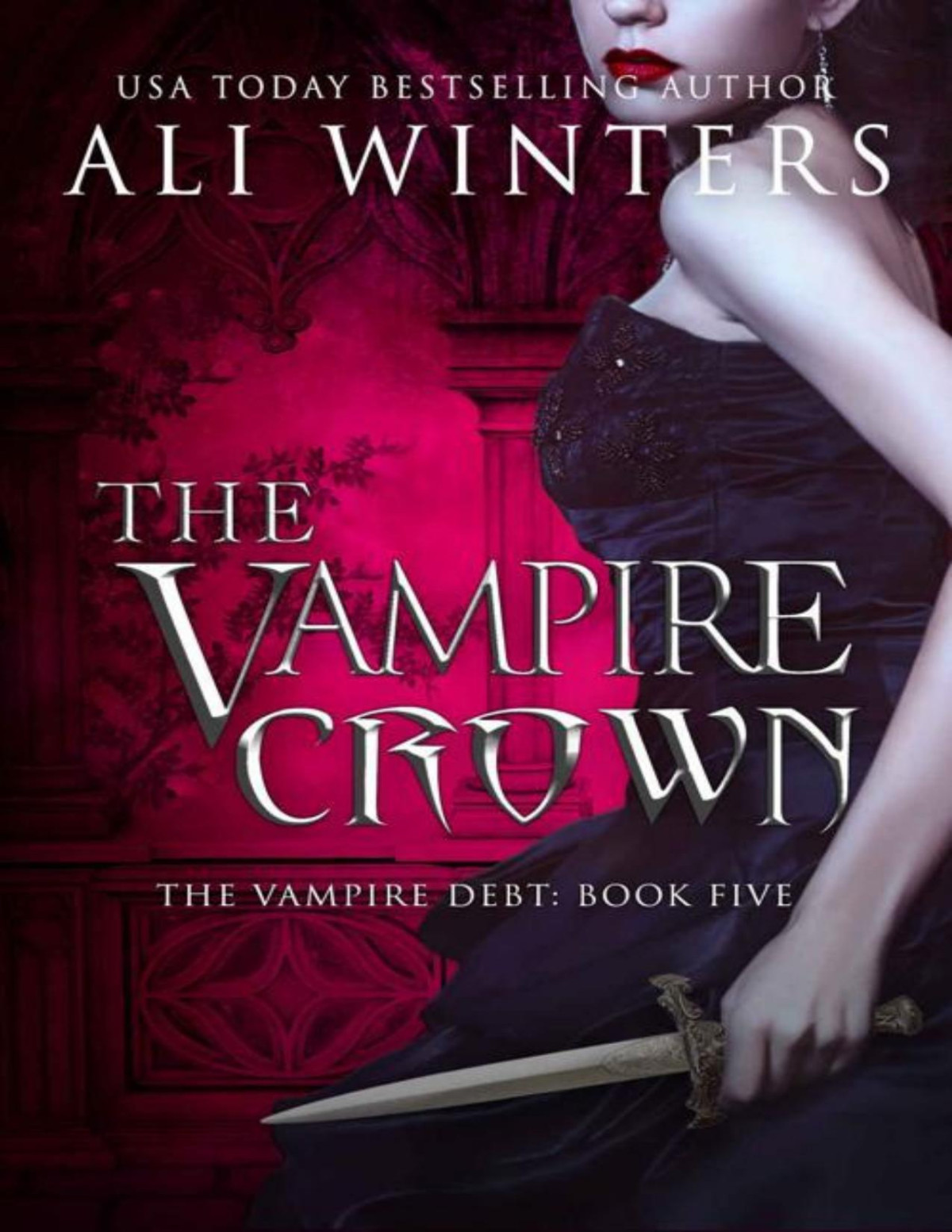 The Vampire Crown A Gothic Paranormal Enemiestolovers Romantasy Shadow World The Vampire Debt Book 5 Ali Winters