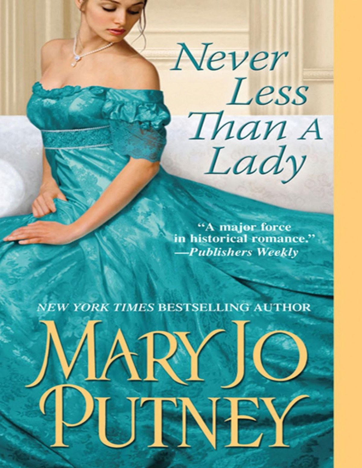 Never Less Than A Lady Mary Jo Putney